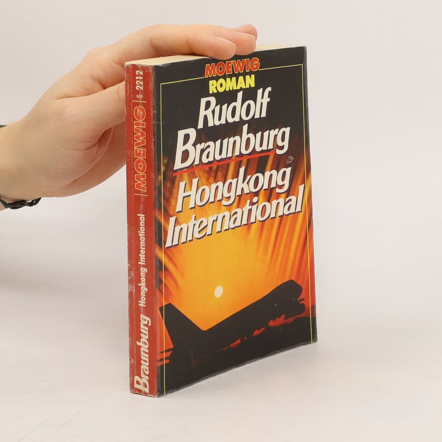 Rudolf Braunburg Hongkong International
