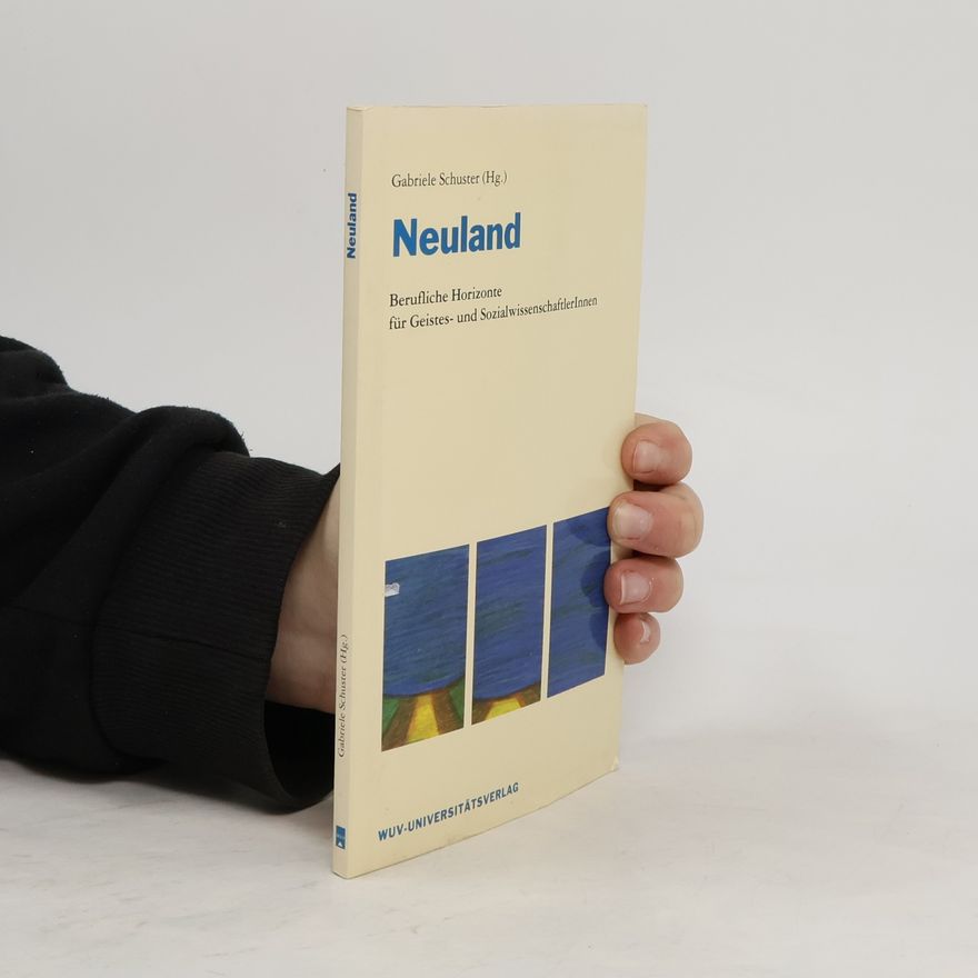 Gabriele Schuster-Klackl Neuland