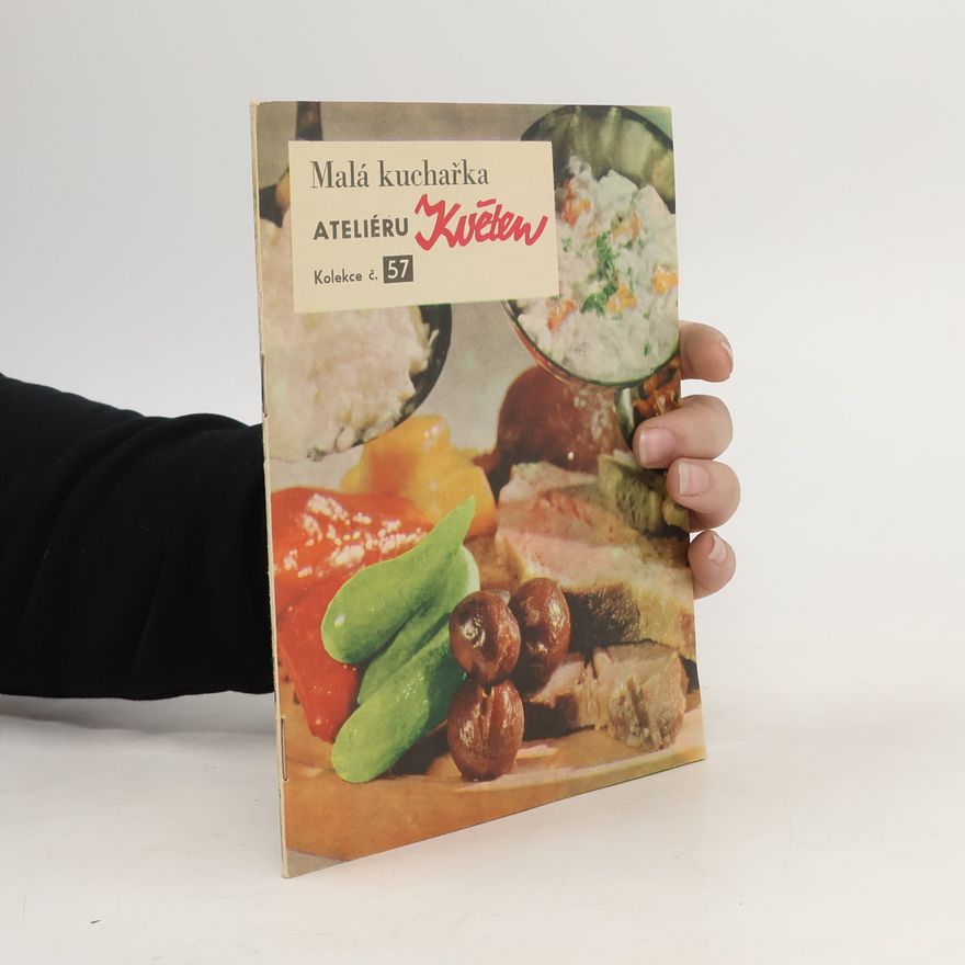 Kolektiv autorů Malá kuchařka. Kolekce č. 57