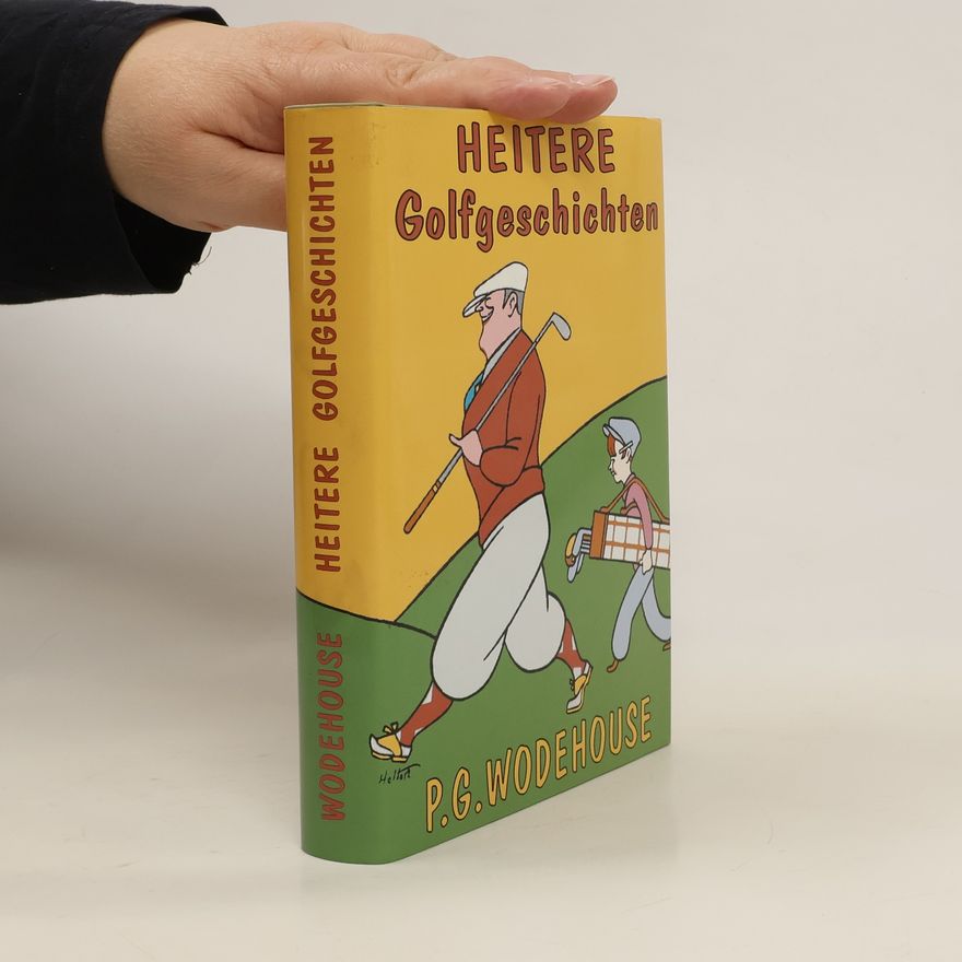 Pelham Wodehouse Heitere Golfgeschichten