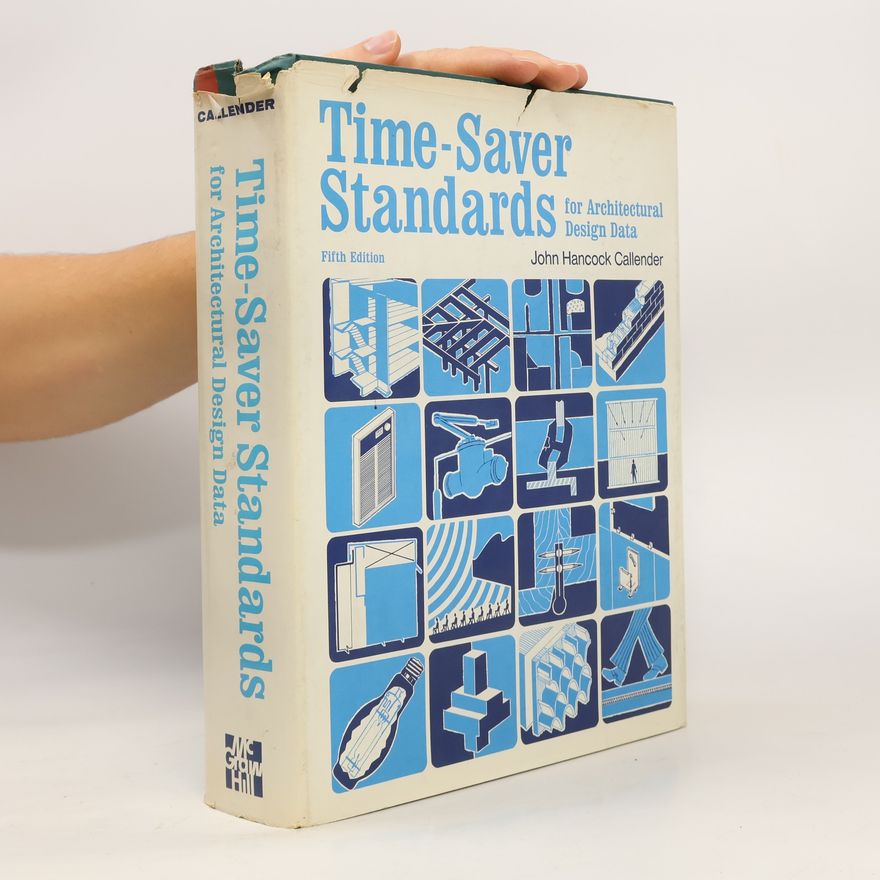 John Hancock Callender Time-saver Standards for Architectural Design Data
