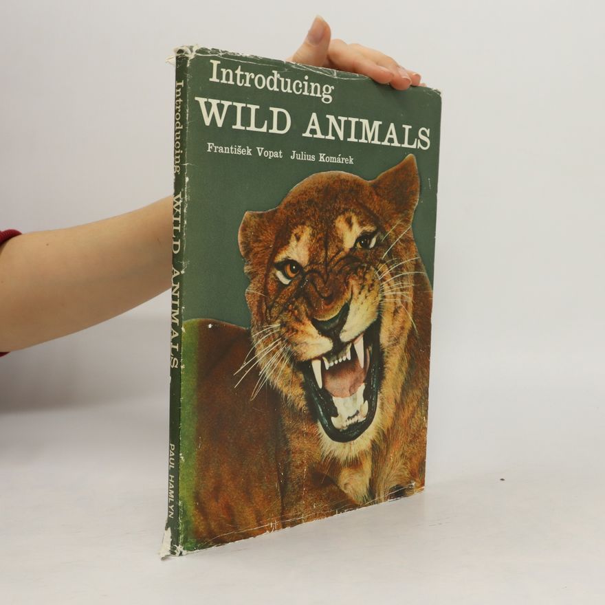 Julius Komárek Introduction Wild Animals