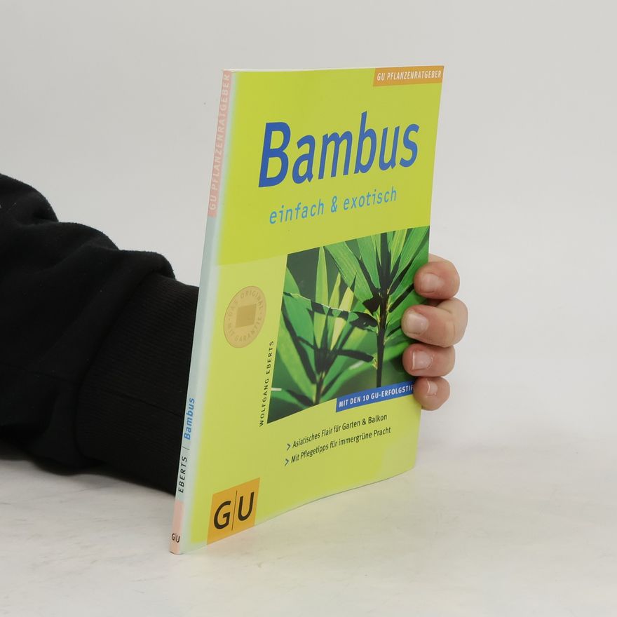 Wolfgang Eberts Bambus