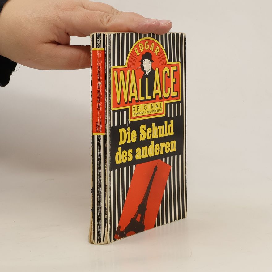 Edgar Wallace Die Schuld des Anderen