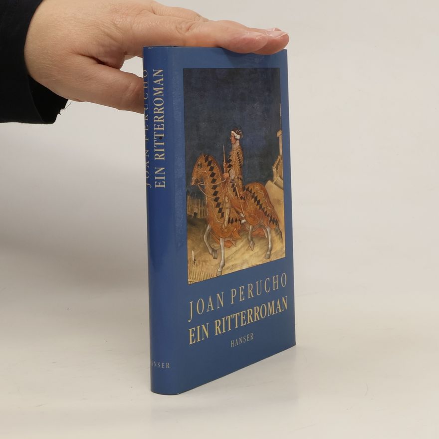 Joan Perucho i Gutiérrez Ein Ritterroman