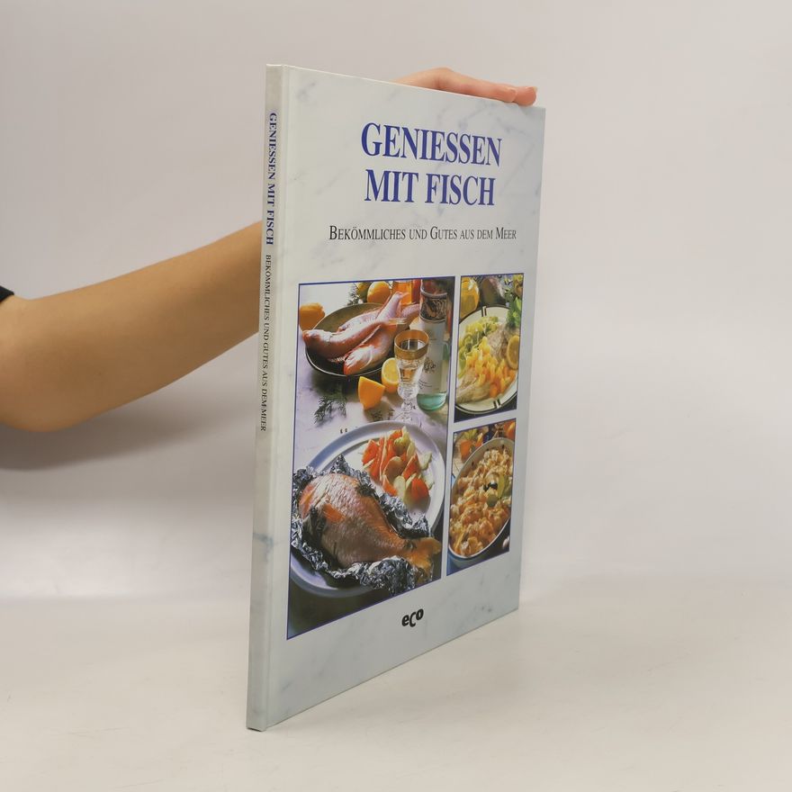 Kolektiv autorů Geniessen mit Fisch