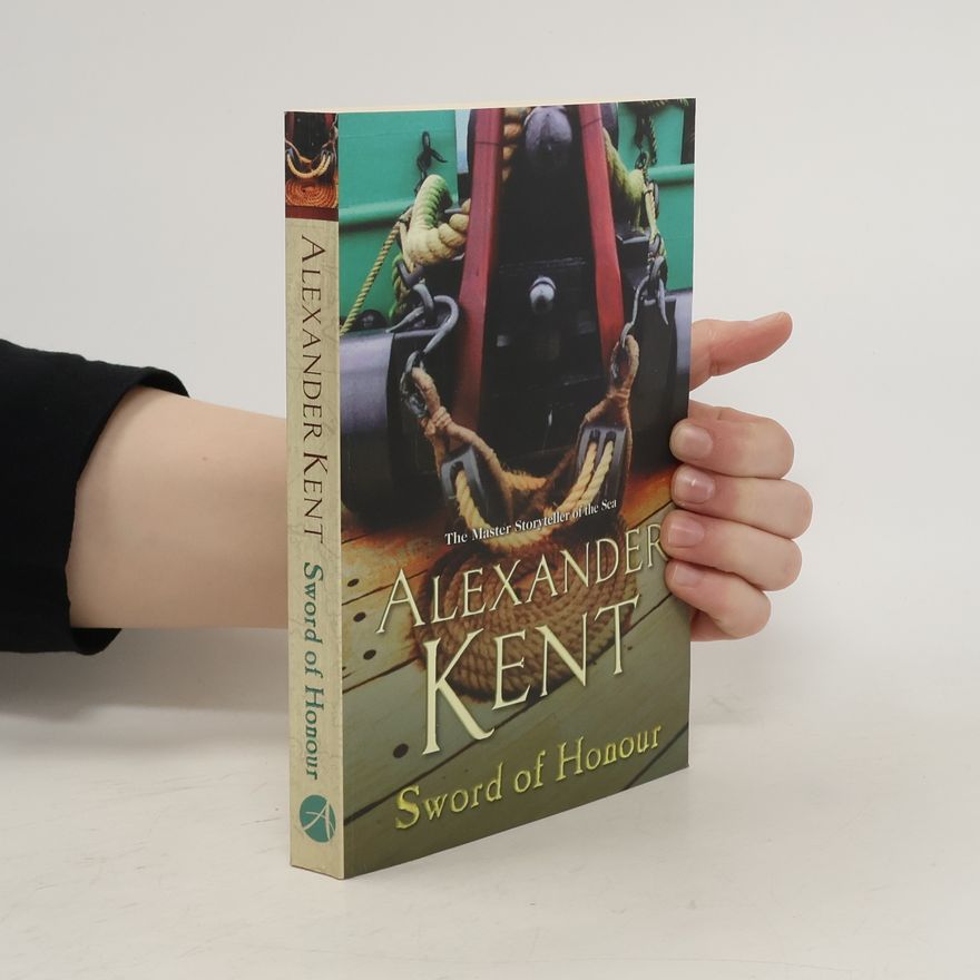 Alexander Kent Sword Of Honour