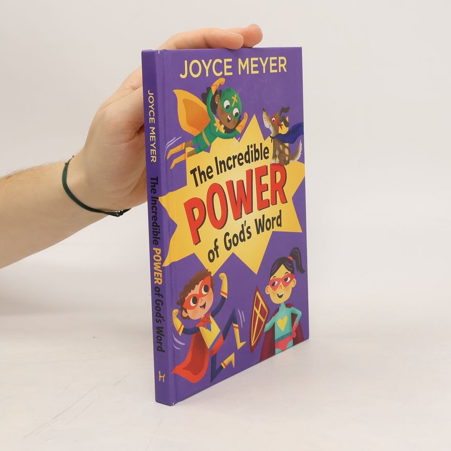 Joyce Meyer The Incredible Power of God's Word