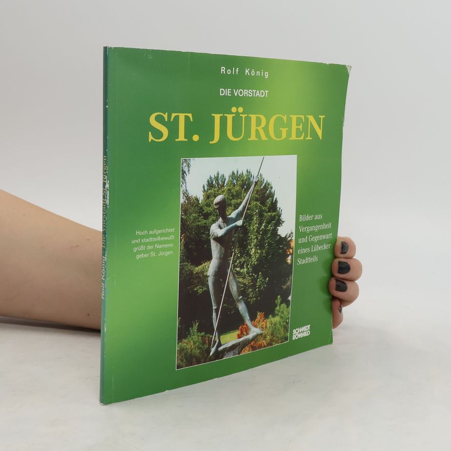 Rolf König Die Vorstadt St. Jürgen