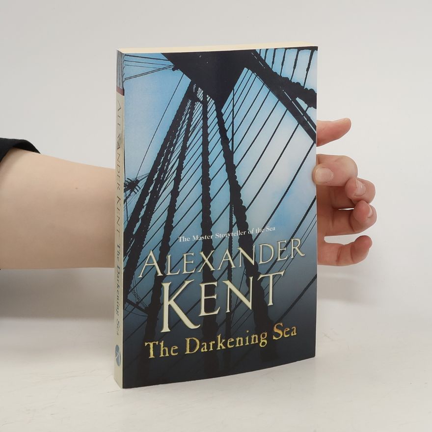 Alexander Kent The Darkening Sea