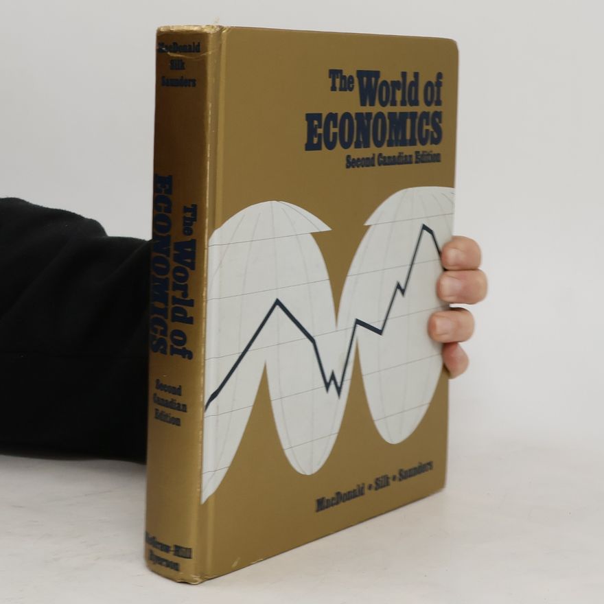 Leonard S. Silk The World of Economics