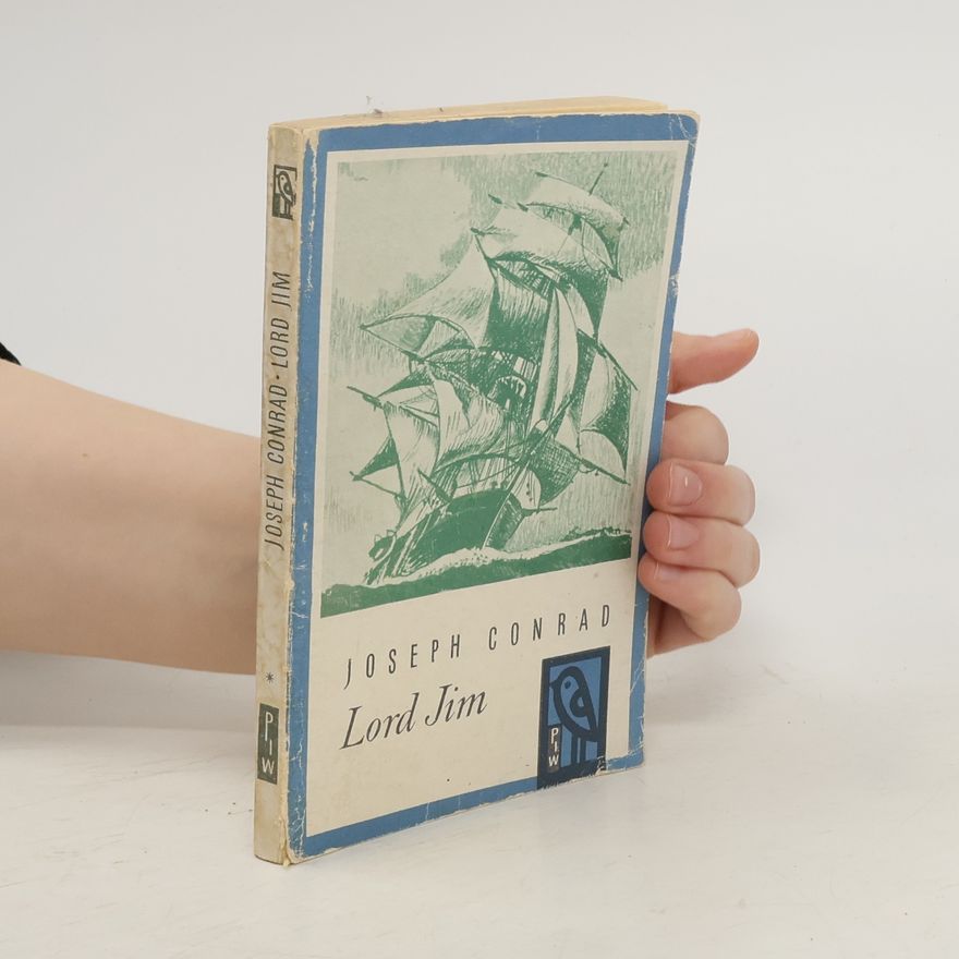 Joseph Conrad Lord Jim. Tom 1