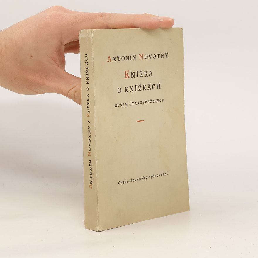 Antonín Novotný Knížka o knížkách