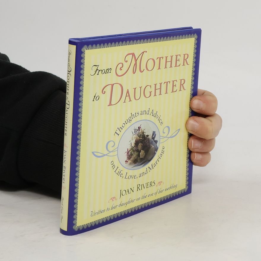 Joan Rivers From Mother to Daughter