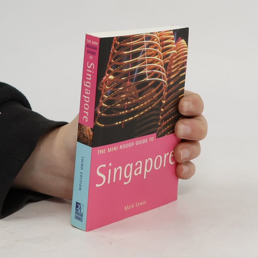 Kolektiv autorů The Mini Rough Guide to Singapore