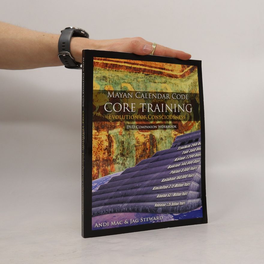 Various authors Mayan Calendar Code. Core Training