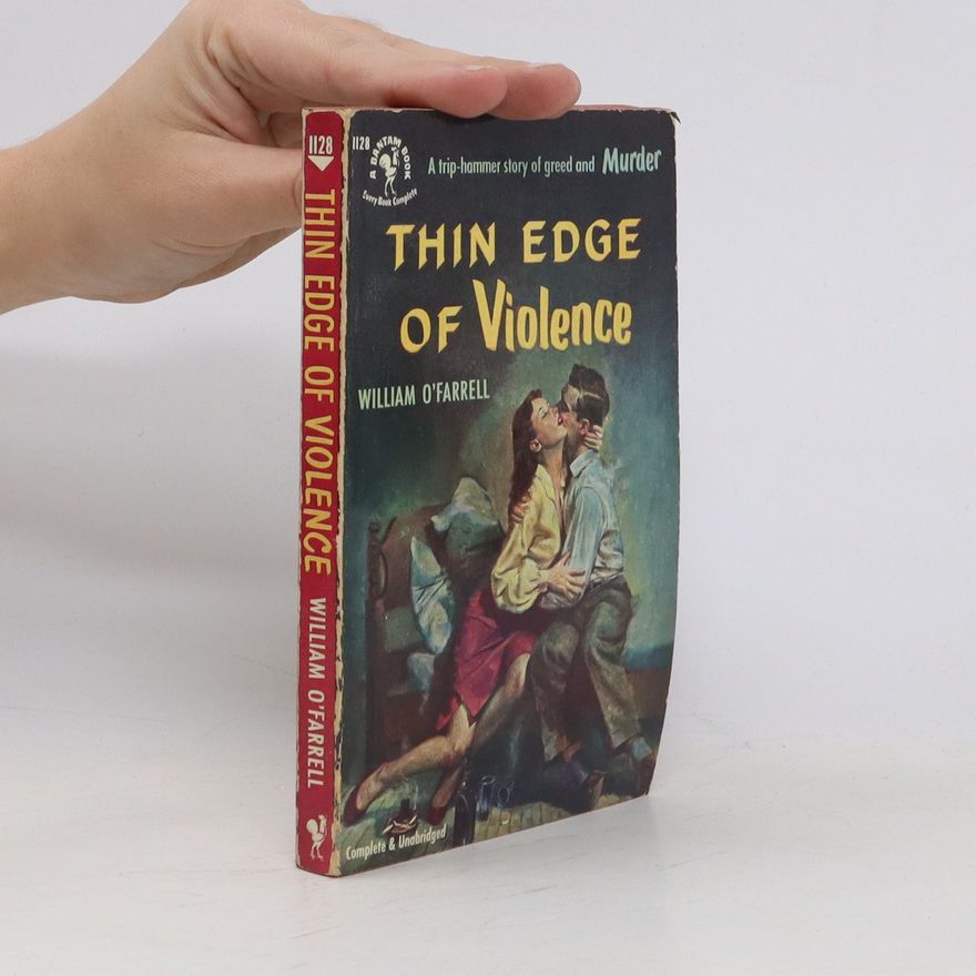 William O'Farrell Thin Edge of Violence