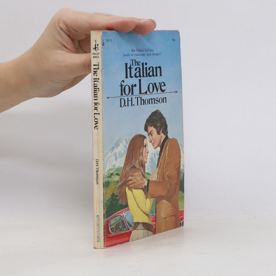 D. H. Thomson The Italian for Love