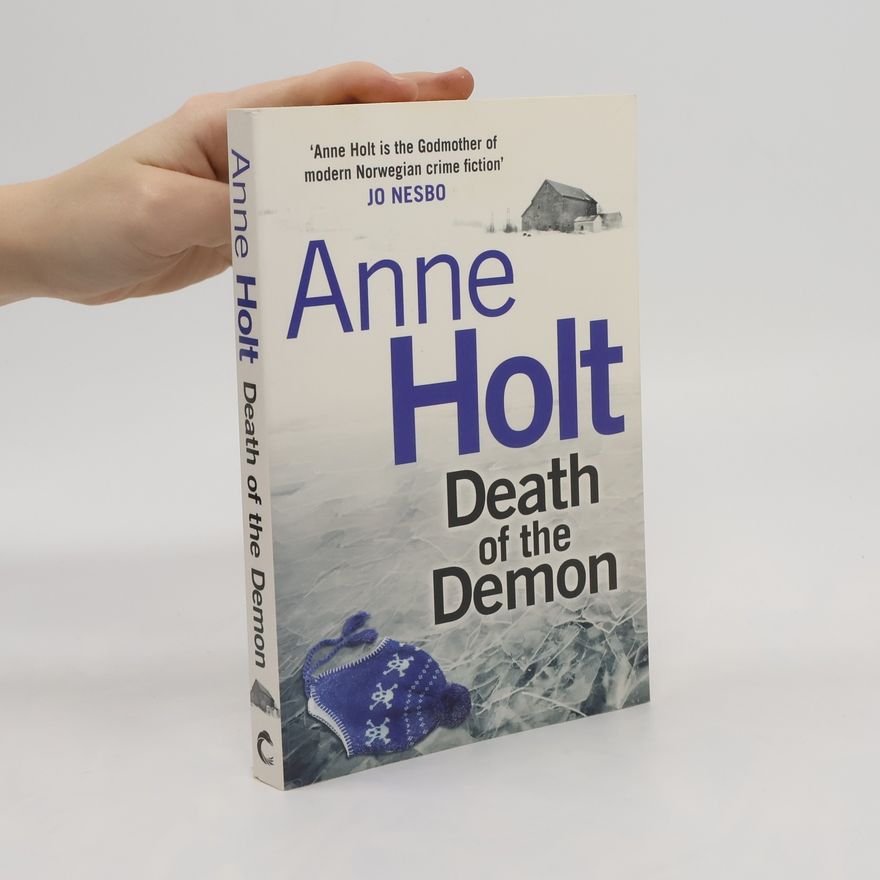 Anne Holt Death of the Demon. Das einzige Kind, englische Ausgabe