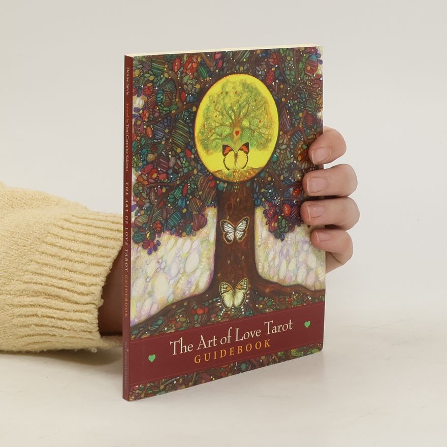 Kolektiv autorů The Art of Love Tarot. Guidebook