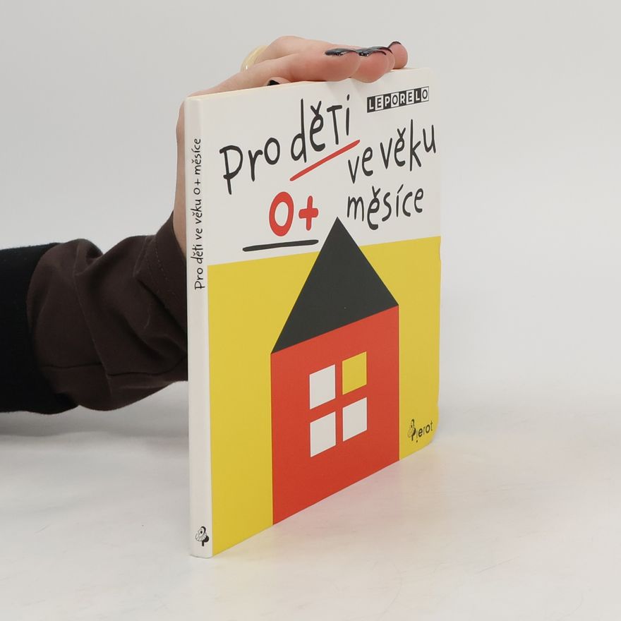 Kolektiv autorů Pro děti ve věku 0+ měsíce