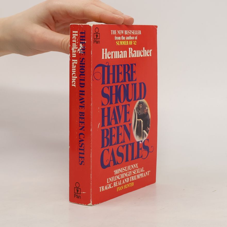 Herman Raucher There Should Have Been Castles
