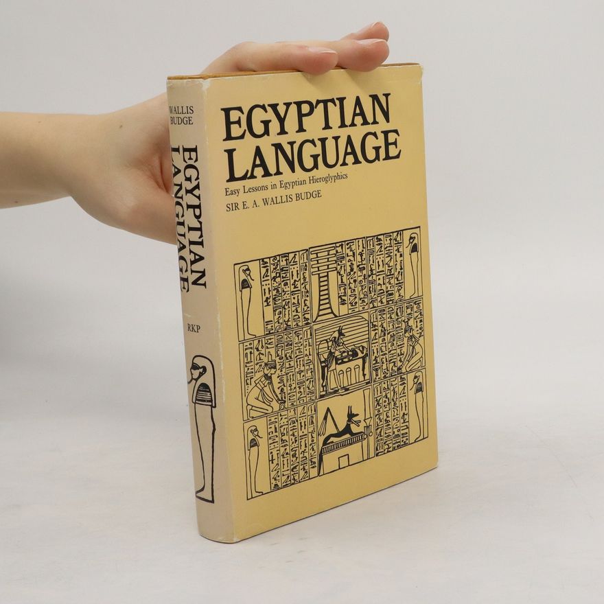E. A. Wallis Budge Egyptian Language