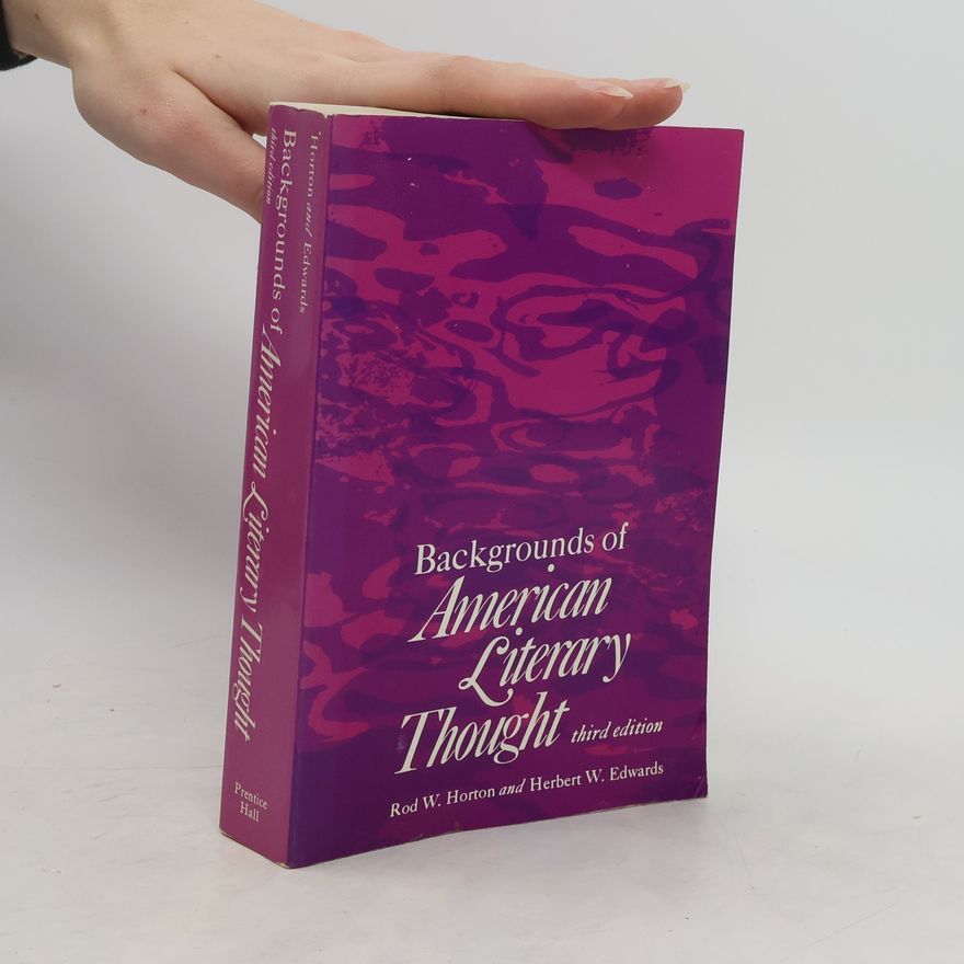 Rod W Horton Backgrounds of American Literary Thought