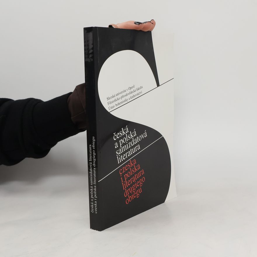 Various authors Česká a polská samizdatová literatura. Czeska i polska literatura drugiego obiegu