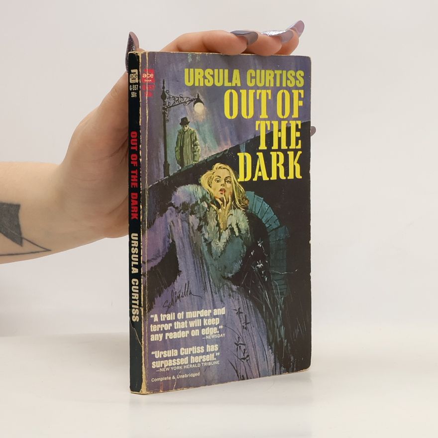Ursula Reilly Curtiss Out of the Dark