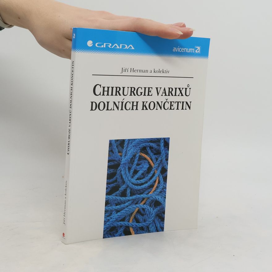Jiří Herman Chirurgie varixů dolních končetin