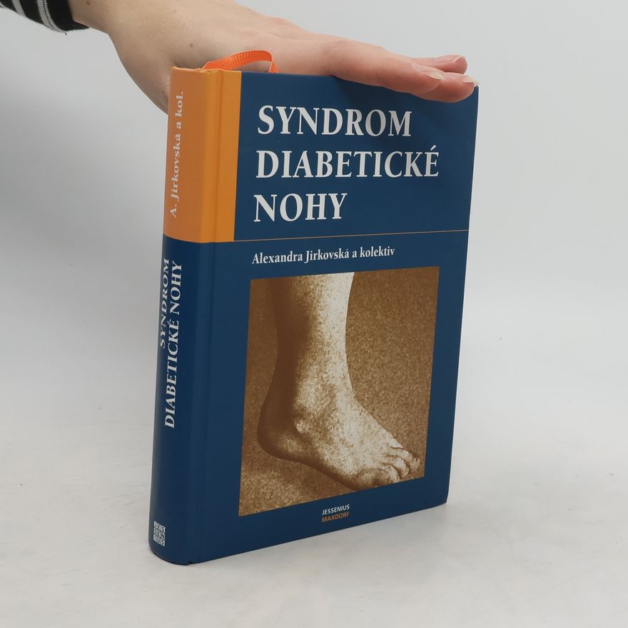 Alexandra Jirkovská Syndrom diabetické nohy