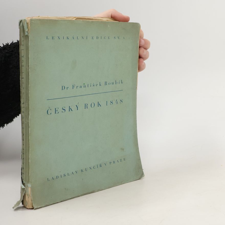 František Roubík Český rok 1848