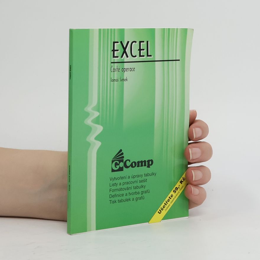 Tomáš Šimek Excel : časté operace