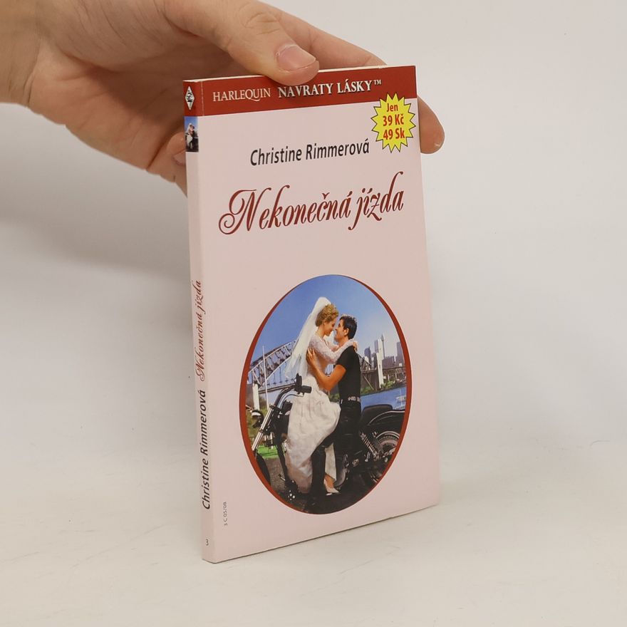 Christine Rimmer Nekonečná jízda