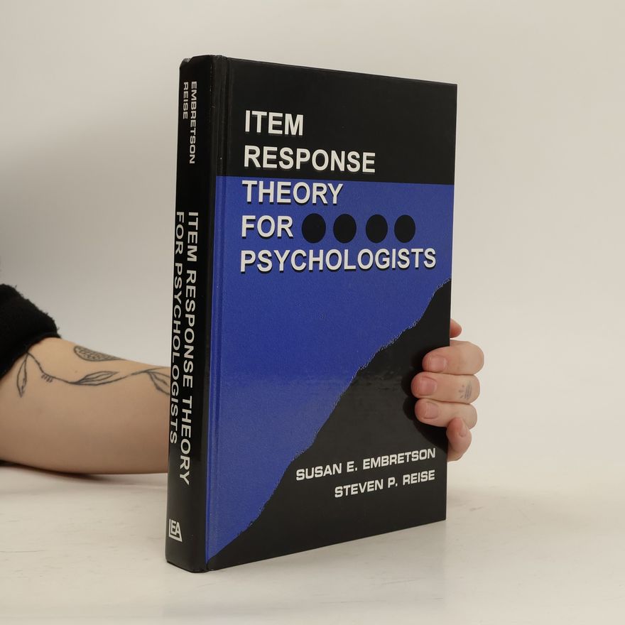Susan E. Embretson Item Response Theory for Psychologists
