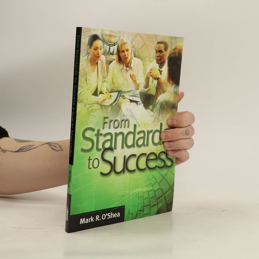Mark R. O'Shea From Standards to Success