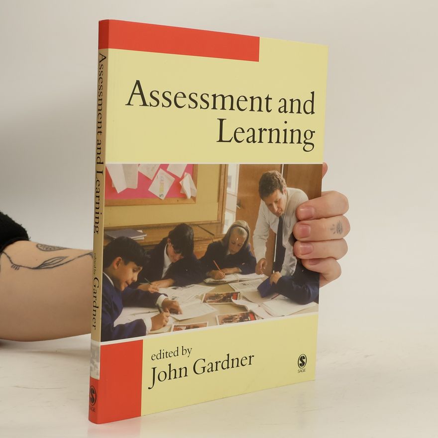 John Gardner Assessment and learning
