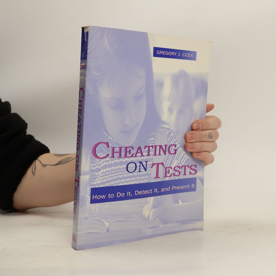 Gregory J. Cizek Cheating on Tests