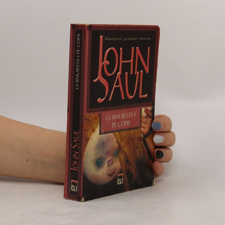 John Saul Chinuieste-I Pe Copii