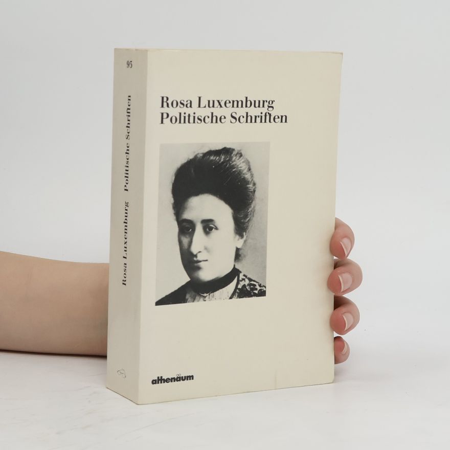 Rosa Luxemburg Politische Schriften