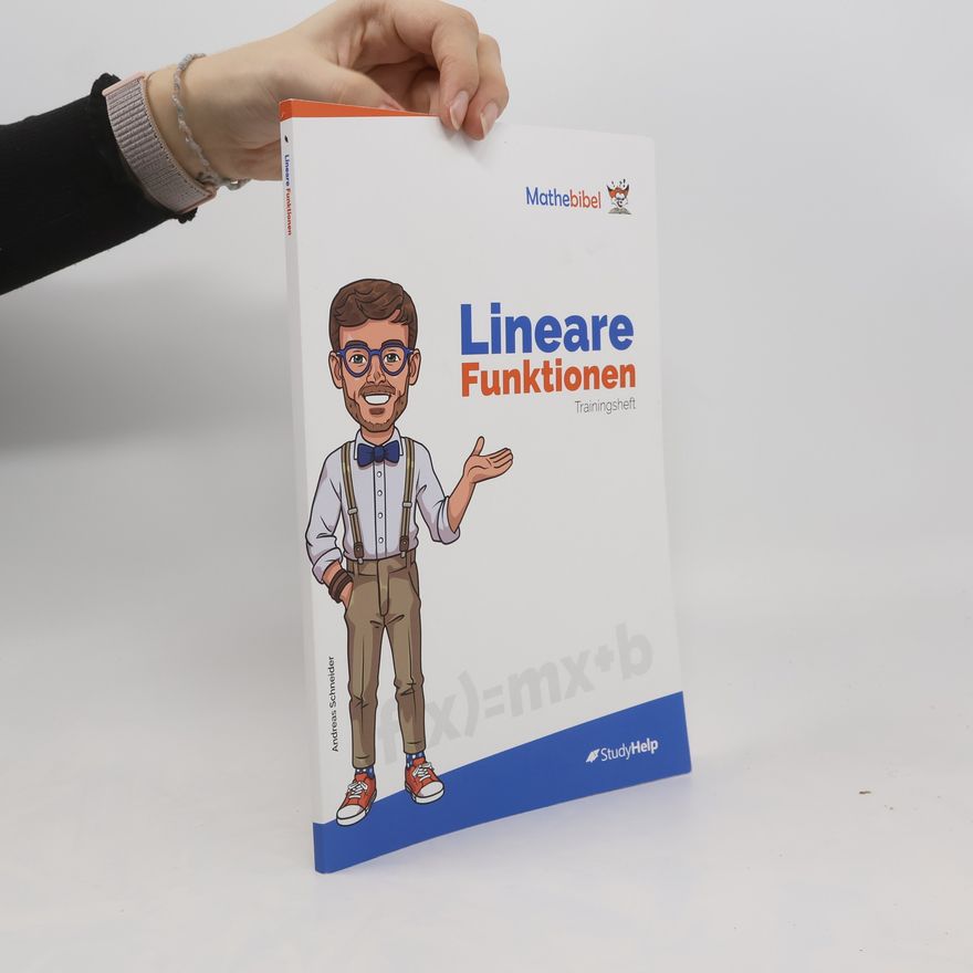 Andreas Schneider-Neureither Lineare Funktionen