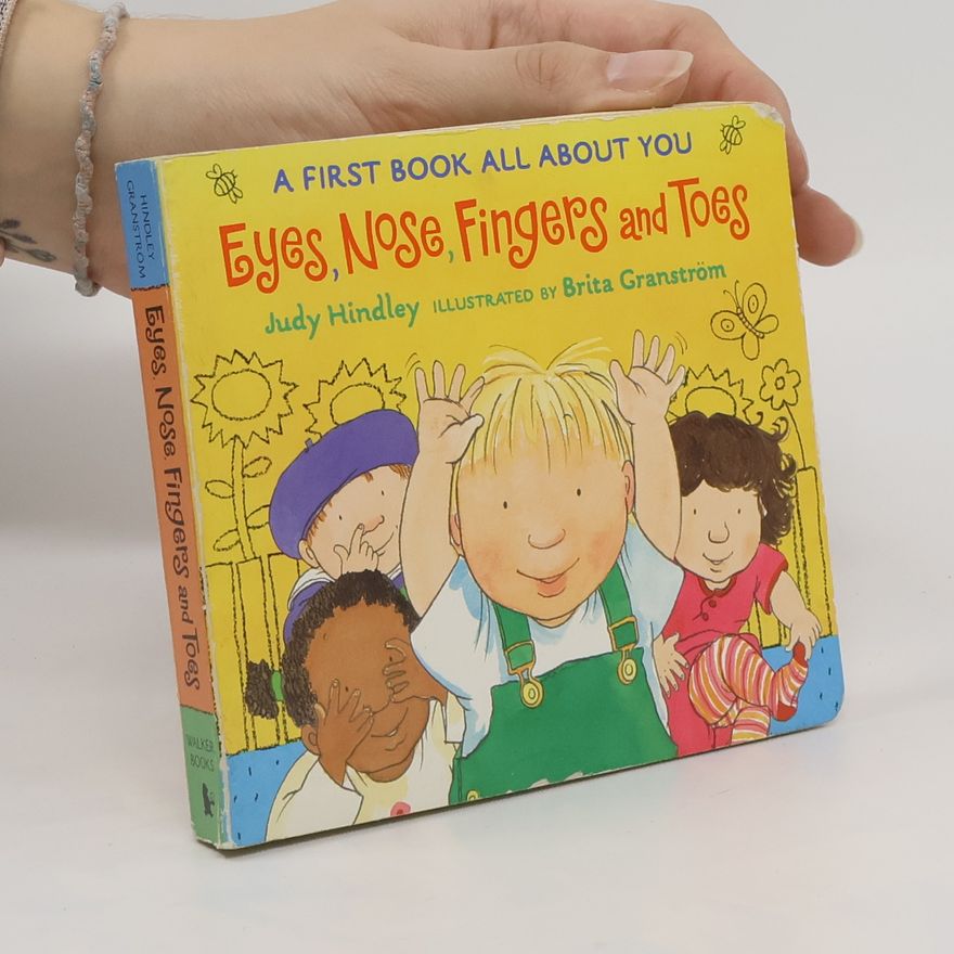 Judy Hindley Eyes, Nose, Fingers and Toes