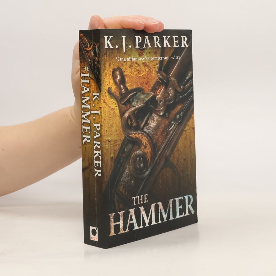K. J. Parker The Hammer