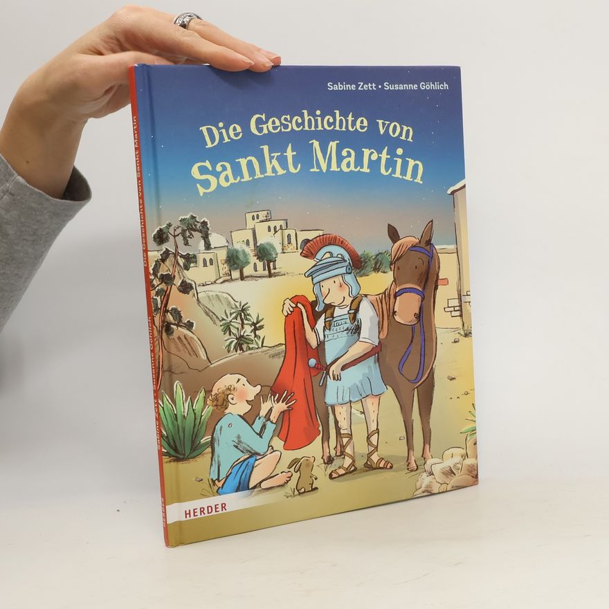 Sabine Zett Die Geschichte von Sankt Martin
