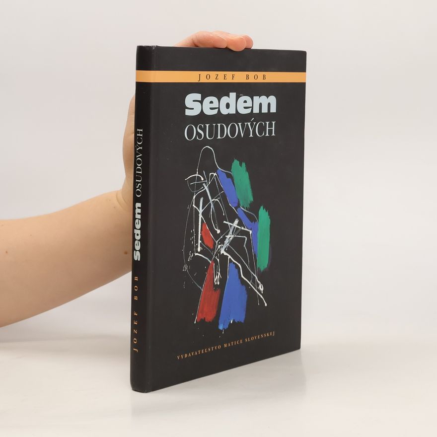 Ľudovít Hološka Sedem osudových