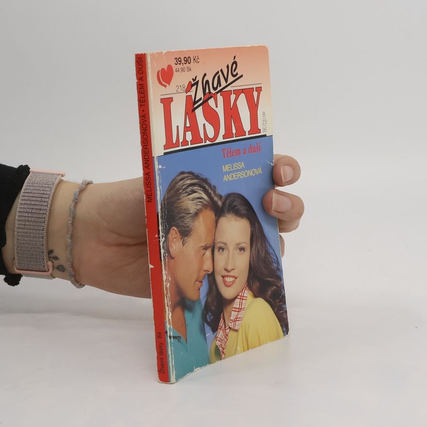 Melissa Anderson Žhavé lásky 218. Tělem a duší