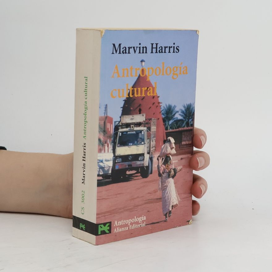 Marvin Harris Antropología cultural
