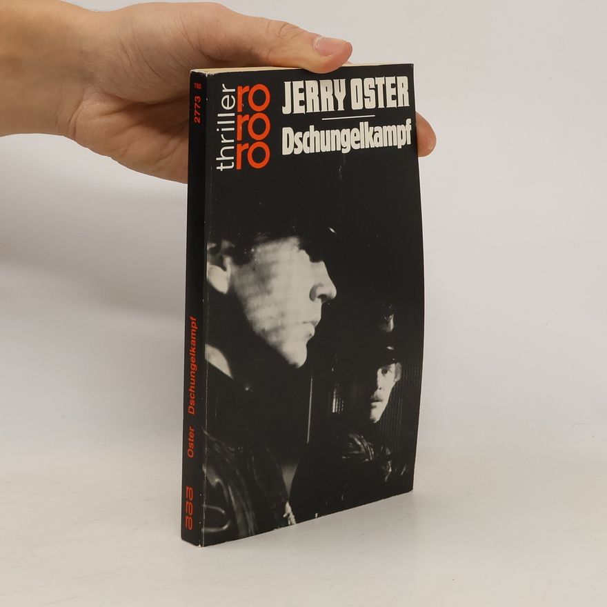 Jerry Oster Dschungelkampf.