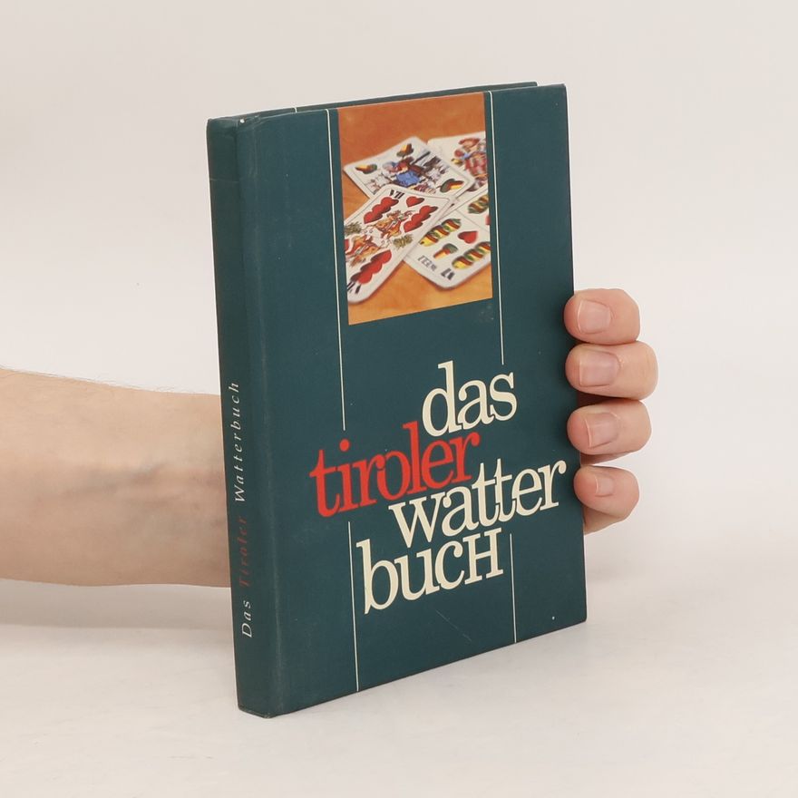 Various authors Das Tiroler Watterbuch
